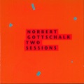 1993_Norbert-Gottschalk_Two-Sessions