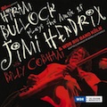 2009_Hiram-Bullock_Plays-The-Music-Of-Jimi-Hendrix-with-Billy-Cobham-&-WDR-Big-Band